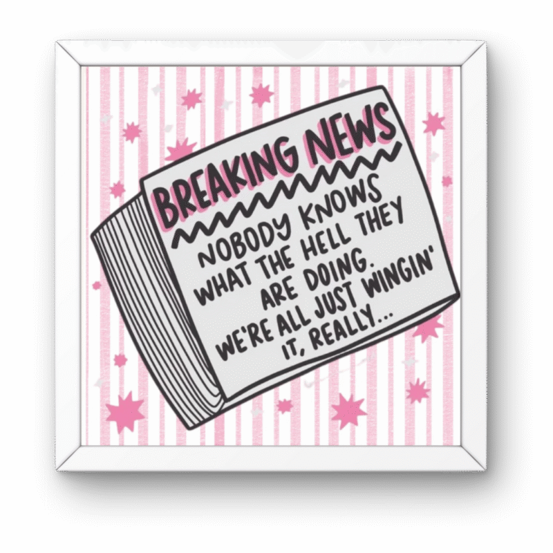 Funny Motivational Wall Art Frame