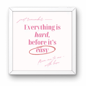 Pinterest Motivational Frame 5x5"