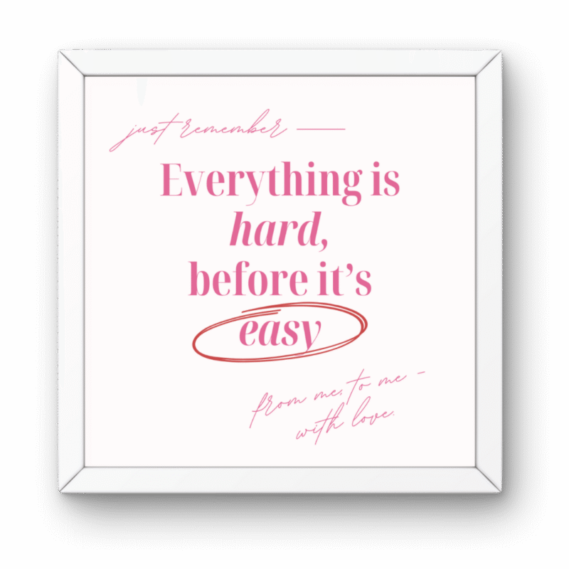 Pinterest Motivational Frame 5x5"