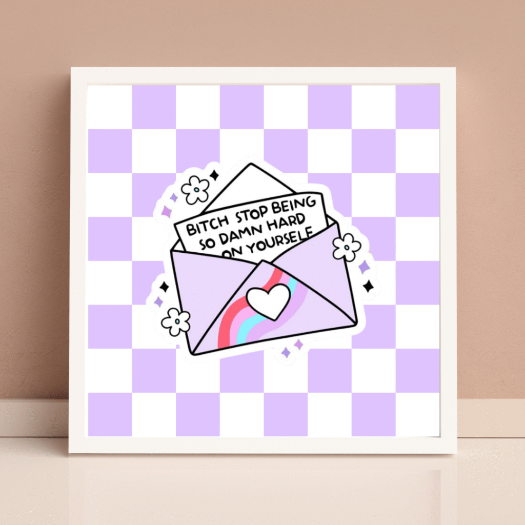 Stop Being So Damn Hard Frame