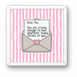 You’ve Got This Pink Bow Frame