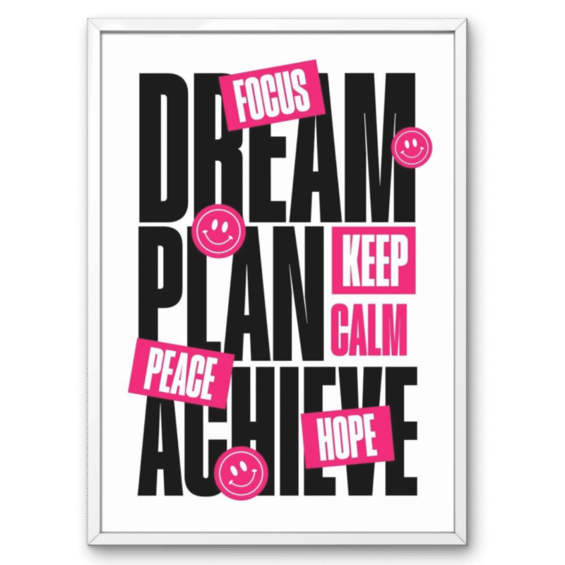 💫 Dream Plan Achieve Motivational A4 Frame