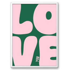 Love You Minimal A4 Frame