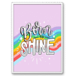 Born to Shine Rainbow A4 Frame