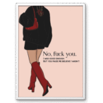 No F*ck You Bold Feminine Energy Square Frame